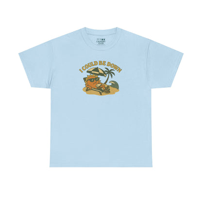 Could Be Down Tee