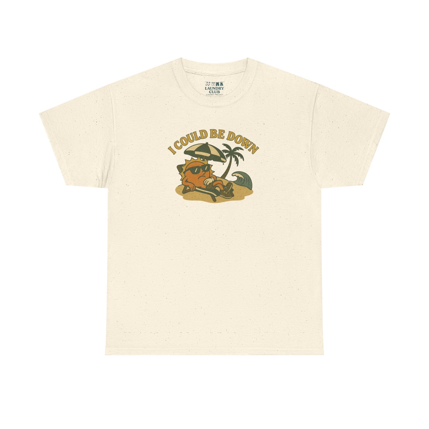 Could Be Down Tee