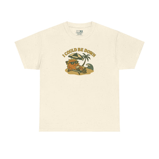 Could Be Down Tee